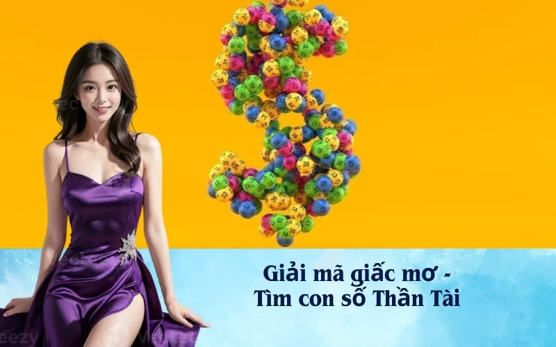 Giải mã giấc mơ - Tìm con số Thần Tài