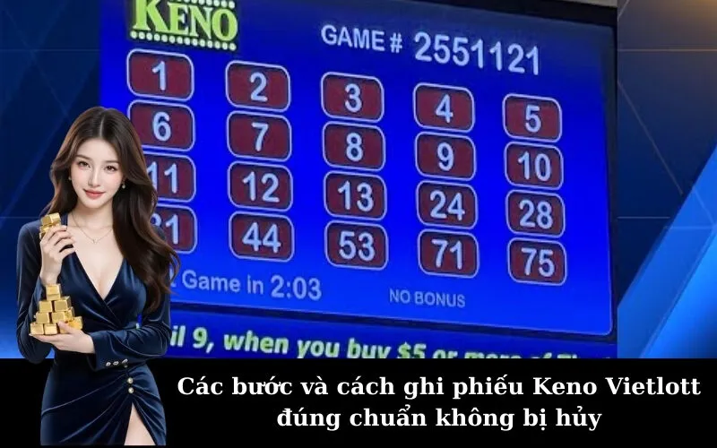 Các bước và cách ghi phiếu Keno Vietlott đúng chuẩn không bị hủy