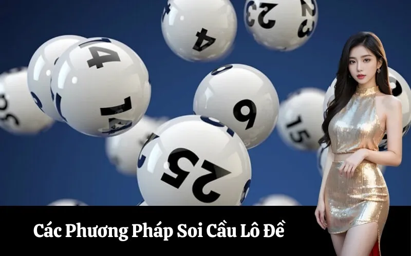 Các Phương Pháp Soi Cầu Lô Đề